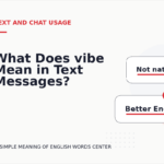 What Does vibe Mean in Text Messages?