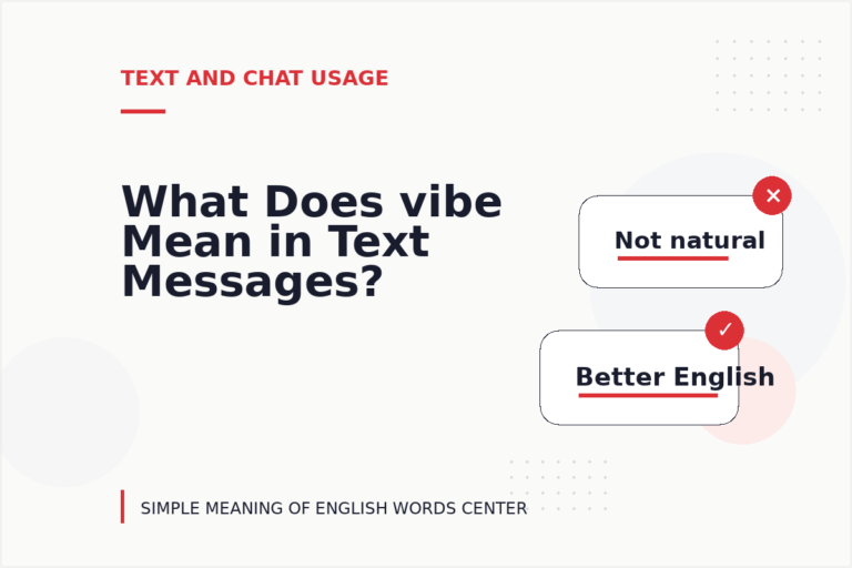 What Does vibe Mean in Text Messages?