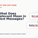 What Does relevant Mean in Text Messages?