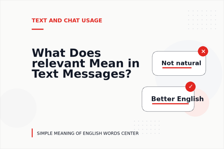 What Does relevant Mean in Text Messages?