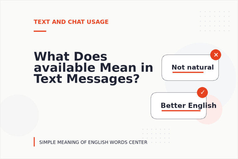 What Does available Mean in Text Messages?