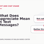 What Does appreciate Mean in Text Messages?