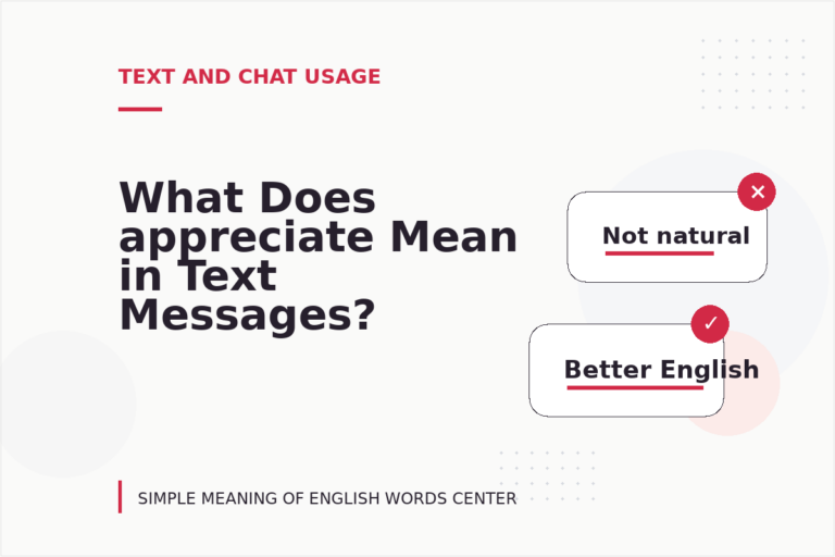 What Does appreciate Mean in Text Messages?