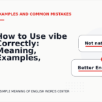 How to Use vibe Correctly: Meaning, Examples, and Mistakes
